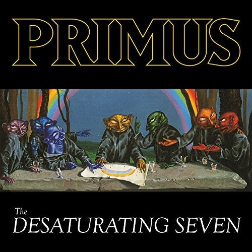 Primus- The Desaturating Seven