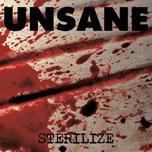 Unsane- Sterilize