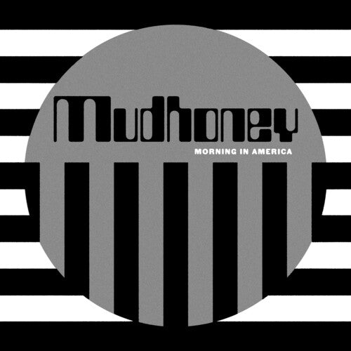 Mudhoney- Morning In America