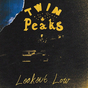Twin Peaks- Lookout Low