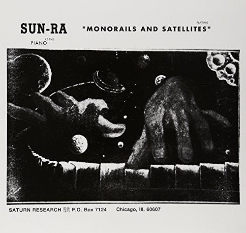 Sun Ra- Monorails & Satellites