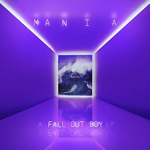 Fall Out Boy- M A N I A