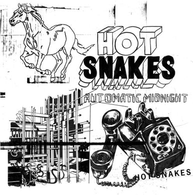 Hot Snakes- Automatic Midnight