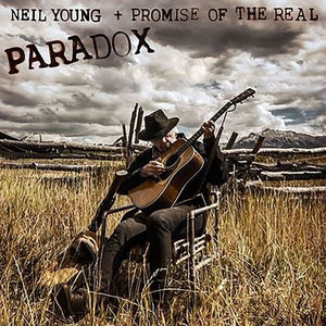 Neil Young & Promise of the Real- Paradox