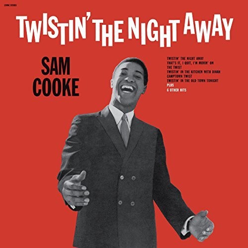 Sam Cooke- Twistin' The Night Away