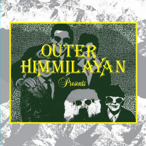 VA- Outer Himmilayan Presents