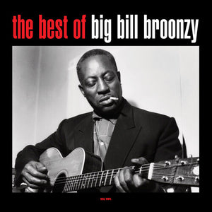 Big Bill Broonzy - The Best of Big Bill Broonzy