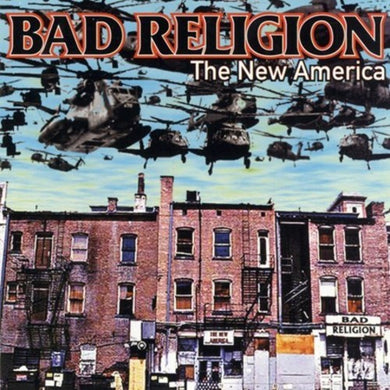 Bad Religion- The New America