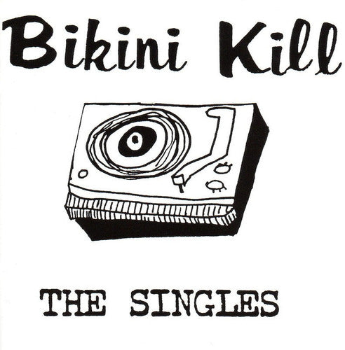 Bikini Kill- The Singles