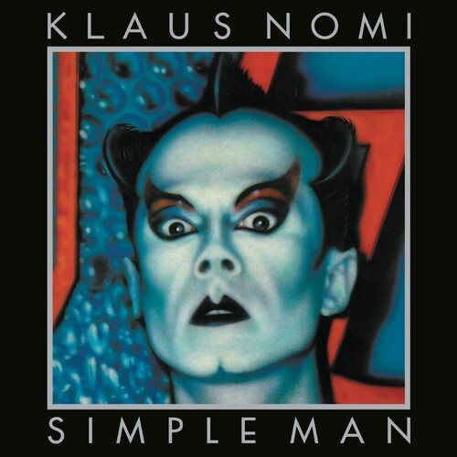 Klaus Nomi- Simple Man