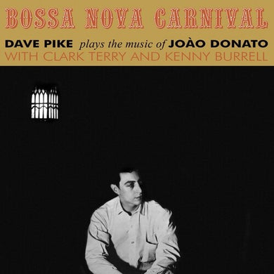 Dave Pike - Boss Nova Carnival