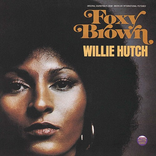 OST (Willie Hutch)- Foxy Brown