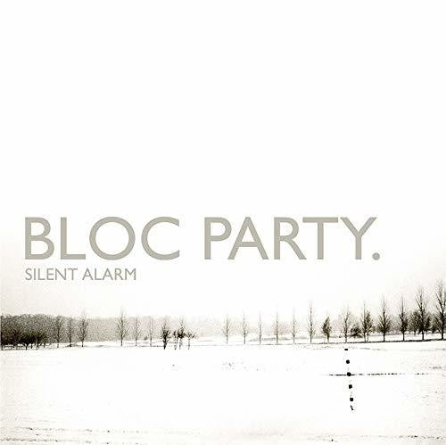 Bloc Party- Silent Alarm