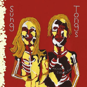 Animal Collective- Sung Tongs