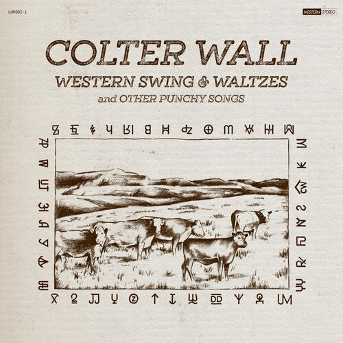 Colter Wall- Western Swing & Waltzes and Other Punchy Songs