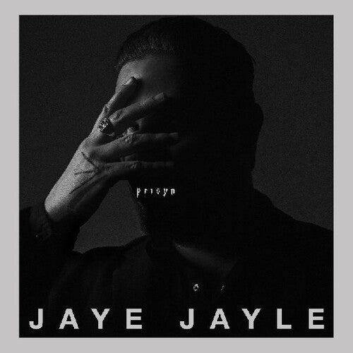 Jaye Jayle- Prisyn