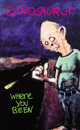 Dinosaur Jr.- Where You Been (30th Anniversary)