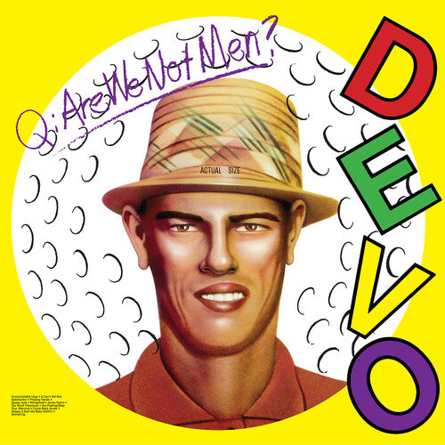 Devo- Q: Are We Not Men? A: We Are Devo!