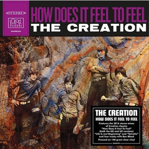 The Creation- How Does It Feel To Feel