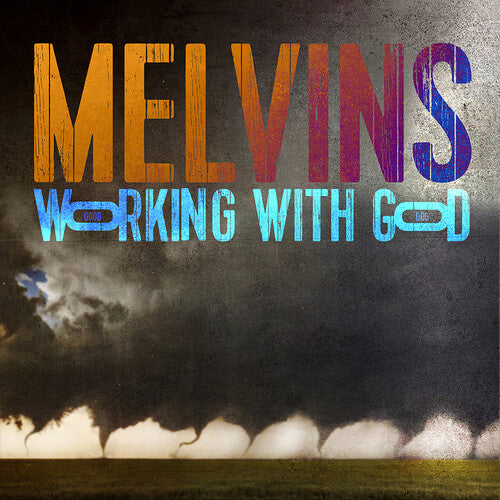 Melvins- Working With God