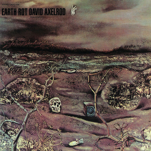 David Axelrod- Earth Rot