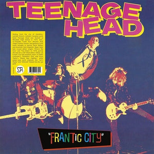 Teenage Head- Frantic City