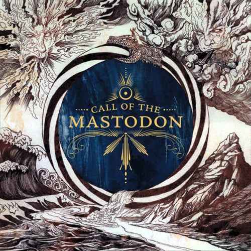 Mastodon- Call of the Mastodon