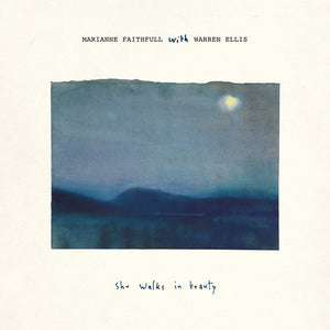 Marianne Faithfull & Warren Ellis- She Walks In Beauty