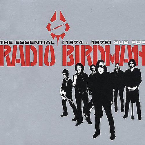 Radio Birdman- The Essential Radio Birdman (1974 - 1978)