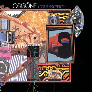 Orgone- Connection