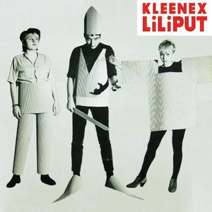 Kleenex / Lilliput- First Songs