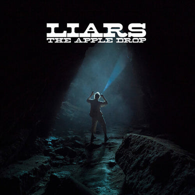 Liars- The Apple Drop