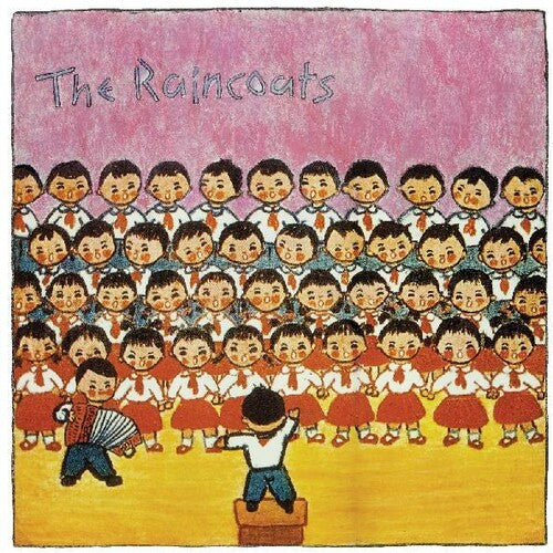 The Raincoats- The Raincoats (40th Anniversary Remaster)