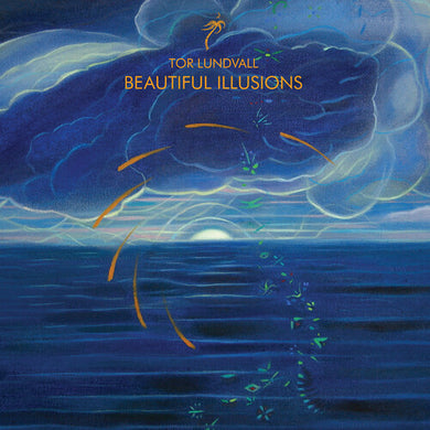 Tor Lundvall- Beautiful Illusions