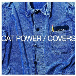 Cat Power- Covers
