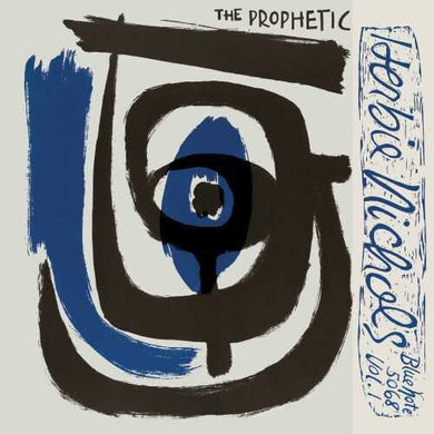 Herbie Nichols- The Prophetic Herbie Nichols Vol. 1 & 2