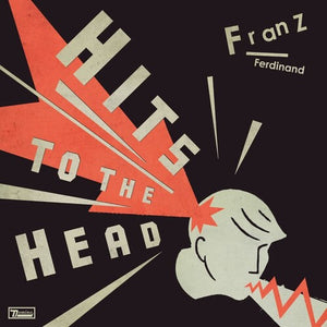 Franz Ferdinand- Hits To The Head