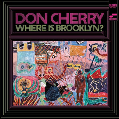 Don Cherry- Where Is Brooklyn?