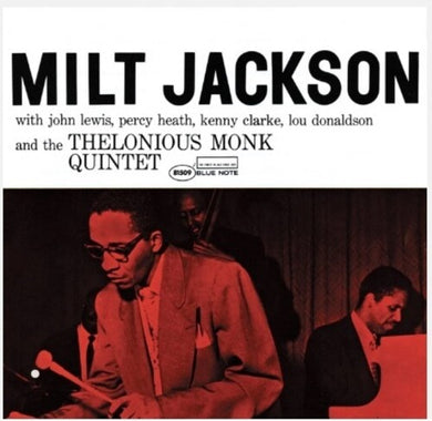 Milt Jackson- Milt Jackson & The Thelonious Monk Quintet (Blue Note Classic Vinyl Series)