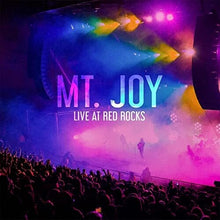 Load image into Gallery viewer, Mt. Joy- Live At Red Rocks