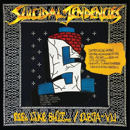 Suicidal Tendencies- Controlled By Hatred / Feel Like Shit...Deja Vu