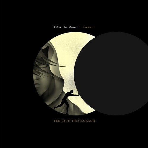 Tedeschi Trucks Band- I Am The Moon: I. Crescent