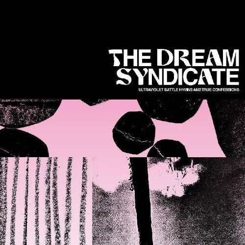 Dream Syndicate- Ultraviolet Battle Hymns