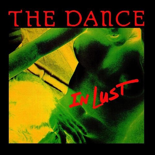 The Dance- In Lust