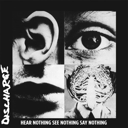 Discharge- Hear Nothing, See Nothing, Say Nothing