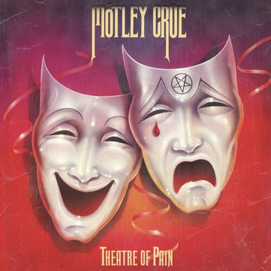 Motley Crue- Theatre Of Pain