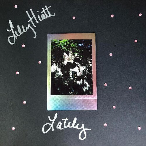 Lilly Hiatt- Lately