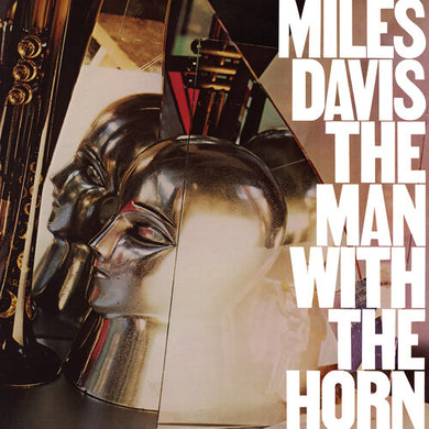 Miles Davis- The Man With The Horn