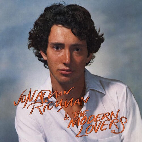 Jonathan Richman & The Modern Lovers- Jonathan Richman & The Modern Lovers