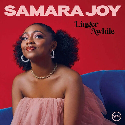 Samara Joy- Linger Awhile